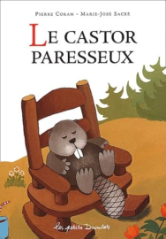 Le castor paresseux 